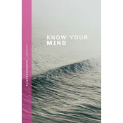 Know Your Mind