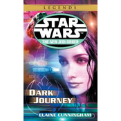 Dark Journey: Star Wars (the New Jedi Order)