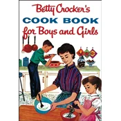 Betty Crockers Cook Book For Boys And Girls, Facsimile Edit