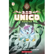 Unico: Hunted (Volume 2): An Original Manga