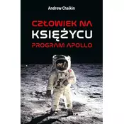 Człowiek na Księżycu. Program Apollo