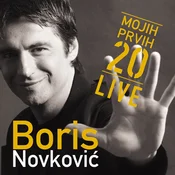 posneti mediji BORIS NOVKOVIĆ - MOJIH PRVIH 20, (5000486382)