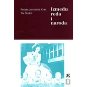 IZMEÐU RODA I NARODA