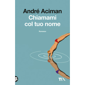 Chiamami col tuo nome