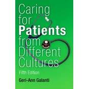 Caring for Patients from Different Cultures