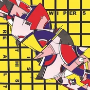 Wipers - Is This Real? (Reissue) (LP)