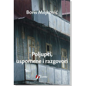 Poljupci, uspomene i razgovori