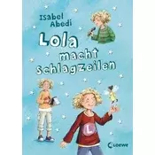 Lola macht Schlagzeilen