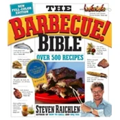 Barbecue Bible the Revisied Ed