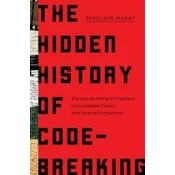 The Hidden History of Code-Breaking