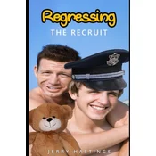 Regressing the Recruit: An ABDL MM Age Play Instalove Steamy Romance