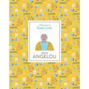 Maya Angelou (Little Guides to Great Lives)