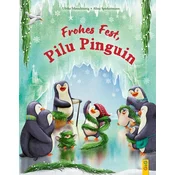 Frohes Fest, Pilu Pinguin
