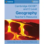 Cambridge IGCSE and O Level Geography Cambridge Elevate Teacher