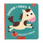 Slikovnica Dodirni i osjeti malog ponija!