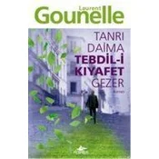 Tanri Daima Tedbil-i Kiyafet Gezer
