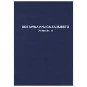 OBRAZAC B-142A DOSTAVNA KNJIGA ZA MJESTO FOKUS