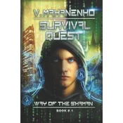 Survival Quest (The Way of the Shaman Book #1)