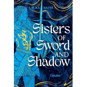 Sisters of Sword and Shadow (Sisters of Sword and Shadow 1)