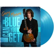 Gary Moore - How Blue Can You Get (Limited Edition) (Light Blue Coloured) (180 g) (LP)
