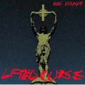Non Violence - Lifted Curse (LP)