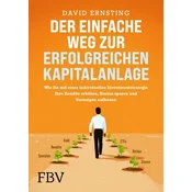 Der einfache Weg zur erfolgreichen Kapitalanlage