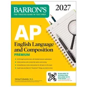 AP English Language and Composition Premium, 2027: Prep Book with 8 Practice Tests + Online Practice