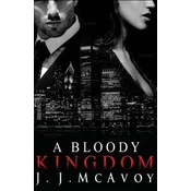 A Bloody Kingdom