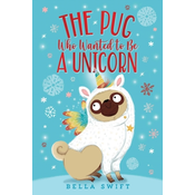 Pug Who Wanted to Be a Unicorn