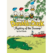 Walt Disney's Donald Duck Mystery of the Swamp: The Complete Carl Barks Disney Library Vol. 3