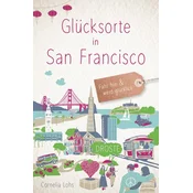 Glücksorte in San Francisco