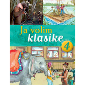 Ja volim klasike 4: Robin Hud/ Doživljaji Toma Sojera i Put oko sveta za 80 dana