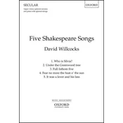 WILLCOCKS:FIVE SHAKESPEARE SONGS UPPER VOICES