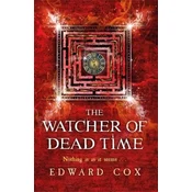 The Watcher of Dead Time