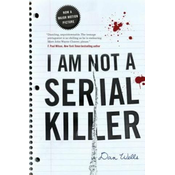 I AM NOT A SERIAL KILLER
