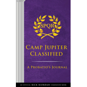 Trials of Apollo Camp Jupiter Classified (An Official Rick Riordan Companion Book)