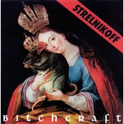Strelnikoff - Bitchcraft