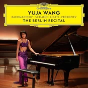 Yuja Wang & Sergei Vasilyevich Rachmaninoff & Alexander Scriabin & György Ligeti & Sergei Prokofiev - The Berlin Recital (180 g) (2 LP)