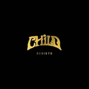 Child - Rebirth (LP)