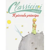 Il Piccolo Principe da Antoine de Saint-Exupéry