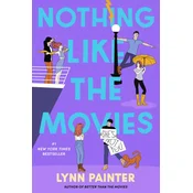Nothing Like the Movies