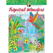 Creative Haven Tropical Wonders Coloring Book