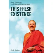 This Fresh Existence