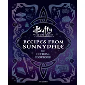 Buffy the Vampire Slayer: Recipes from Sunnydale [Official Cookbook]