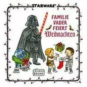 Star Wars: Familie Vader feiert Weihnachten