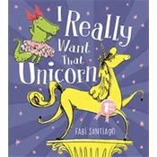 I Really Want That Unicorn