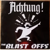 The Blast Offs - Middle Finger Songs (LP)
