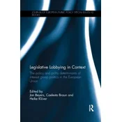 Legislative Lobbying in Context