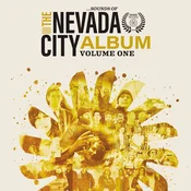 Various Artists - ...Sounds Of The Nevada City Album Volume One (LP)