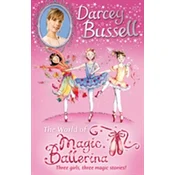 Darcey Bussells World of Magic Ballerina